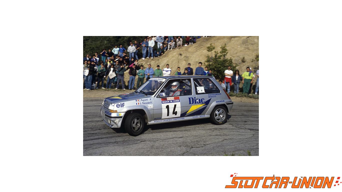 FLY Renault 5 GT Turbo Rally Tour De Corse 1990 J Ragnotti G