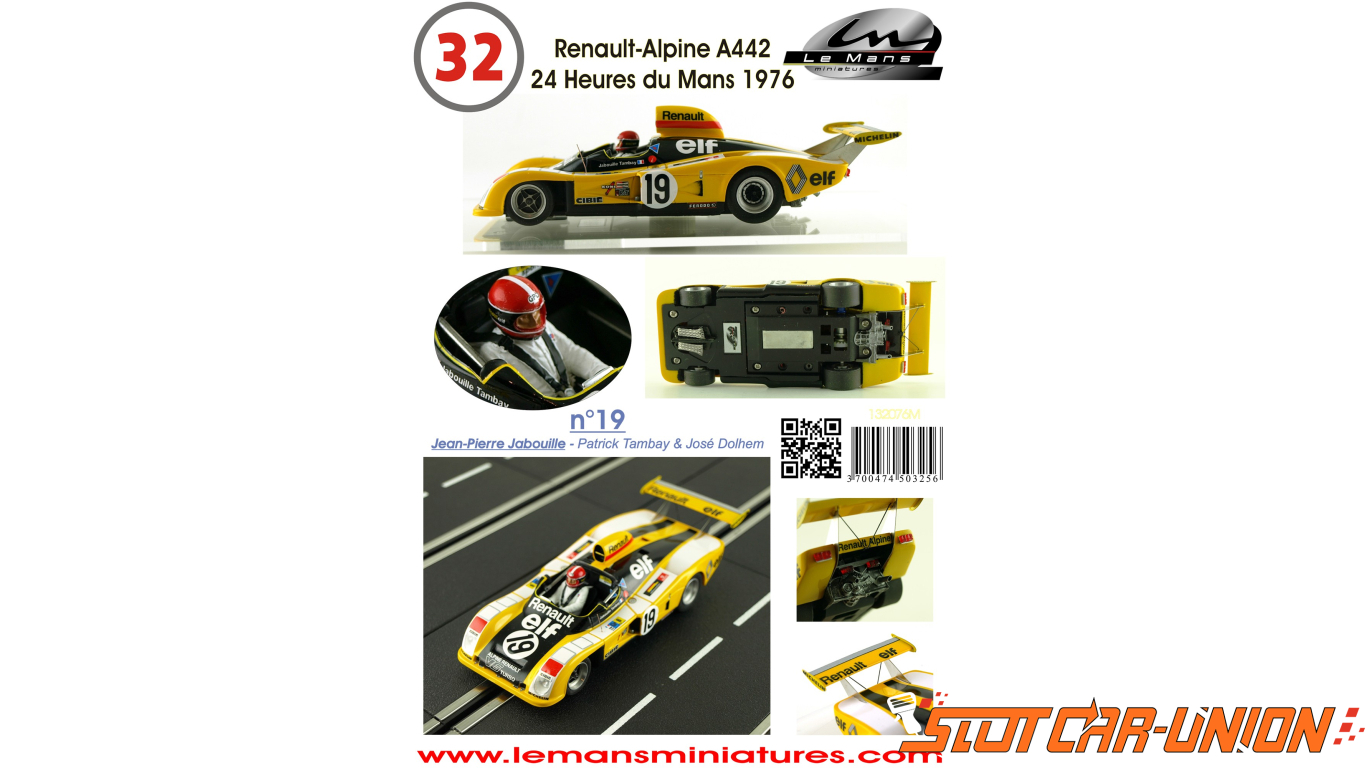LE MANS miniatures Renault-Alpine A442 n°7 - Slot Car-Union